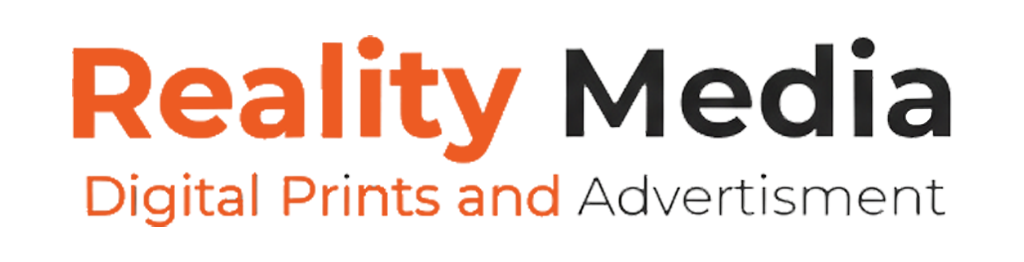Reality Media Digital Prints and Advertisement